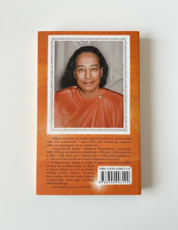 Autobiografia Jogina — Paramahansy Yoganandy – jedna z najważniejszych książek duchowych XX wieku